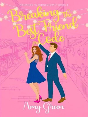 cover image of Breaking the Best Friend Code